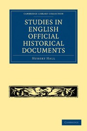 Cover of: Studies in English official historical documents