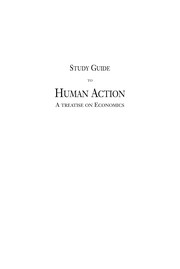 Cover of: Study guide to Human action, a treatise on economics