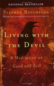 Cover of: Living with the Devil by Stephen Batchelor