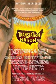 Cover of: Translation Nation by Héctor Tobar, Héctor Tobar