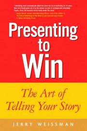 Cover of: Presenting to Win by Steven J. Molinsky