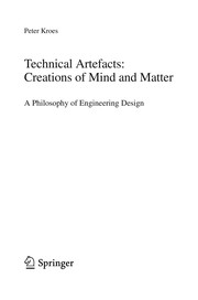 Cover of: Technical Artefacts: Creations of Mind and Matter | Peter Kroes