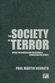 Cover of: The Society of Terror: Inside the Dachau and Buchenwald Concentration Camps