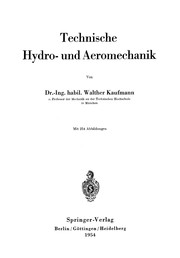 Cover of: Technische Hydro- und Aeromechanik by Walther Kaufmann