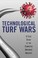 Cover of: Technological turf wars