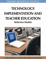 Cover of: Technology implementation and teacher education | 