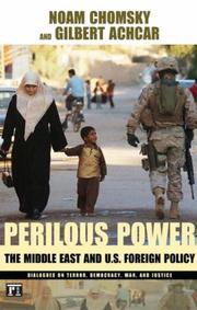 Cover of: Perilous Power: The Middle East & U.S. Foreign Policy by Noam Chomsky, Gilbert Achcar