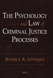 Cover of: The Psychology And Law Of Criminal Justice Processes: Cases And Materials