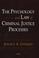 Cover of: The Psychology And Law Of Criminal Justice Processes