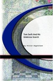 Cover of: Tom Swift And His Undersea Search