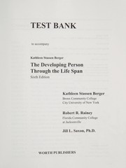 Cover of: Test bank to accompany Kathleen Stassen Berger, the developing person through the life span, sixth edition | Kathleen Stassen Berger
