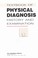 Cover of: Textbook of physical diagnosis