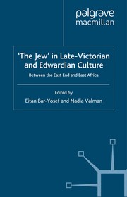 Cover of: The 'Jew' in Late-Victorian and Edwardian Culture by 