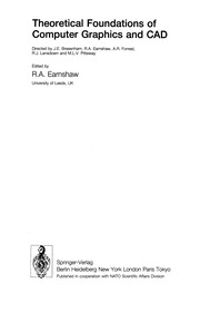Cover of: Theoretical Foundations of Computer Graphics and CAD | Rae A. Earnshaw
