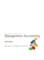 Cover of: Introduction to Management Accounting, Chap.  1-17 (13th Edition) (Charles T Horngren Series in Accounting)