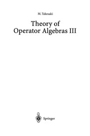 Cover of: Theory of Operator Algebras III | Masamichi Takesaki