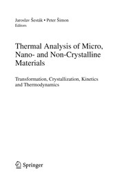 Cover of: Thermal analysis of Micro, Nano- and Non-Crystalline Materials | Jaroslav Е estГЎk