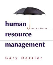 Cover of: Human Resource Management (10th Edition) by Gary Dessler