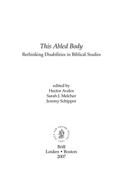Cover of: This abled body: rethinking disabilities in biblical studies