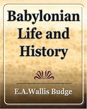 Cover of: Babylonian Life and History by Ernest Alfred Wallis Budge