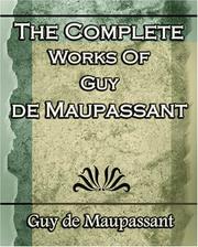 Cover of: The Complete Works of Guy de Maupassant by Guy de Maupassant