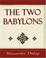 Cover of: The Two Babylons