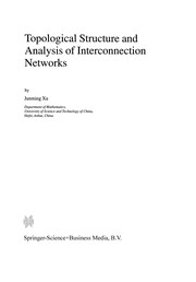 Cover of: Topological Structure and Analysis of Interconnection Networks