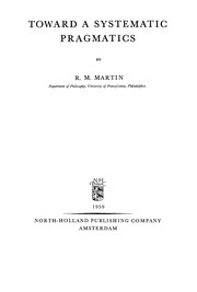 Cover of: Toward a systematic pragmatics | R. M. Martin