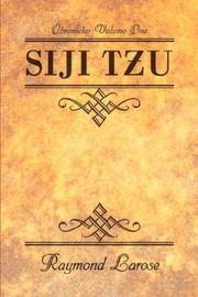 Cover of: Siji Tzu | Raymond Larose
