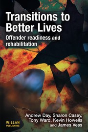 Cover of: Transitions to better lives: offender readiness and rehabilitation