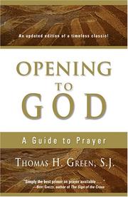 Cover of: Opening to God by Green, Thomas H.