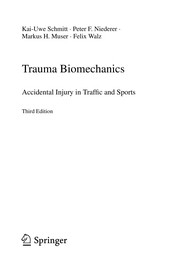 Cover of: Trauma Biomechanics | Kai-Uwe Schmitt