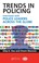Cover of: Trends in Policing