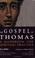 Cover of: The Gospel of Thomas