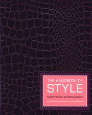 Cover of: The Handbook of Style by Sarah Woodruff, Francine Maroukian