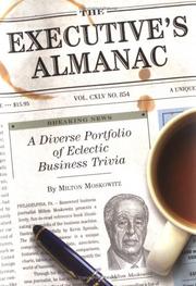 Cover of: The Executive's Almanac by Milton Moskowitz