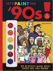 Cover of: Let's Paint the '90s!