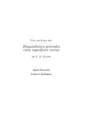 Cover of: Una Lectura del Disquisitiones generales circa superficies curvas del C.F. Gauss by Agustí Reventós i Tarrida