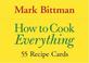 Cover of: How to Cook Everything