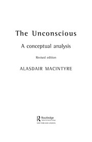 Cover of: The unconscious : a conceptual analysis. by Alasdair C. MacIntyre