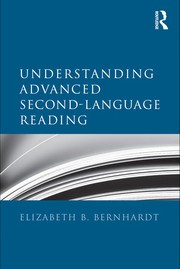 Understanding advanced second-language reading by Elizabeth Buchter Bernhardt