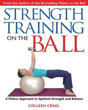 Cover of: Strength Training on the Ball by Colleen Craig
