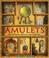 Cover of: Amulets