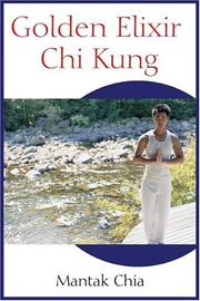 Cover of: Golden Elixir Chi Kung