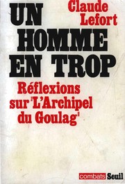 Cover of: Un homme en trop by Claude Lefort