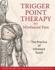 Cover of: Trigger Point Therapy for Myofascial Pain by Donna Finando, Steven Finando