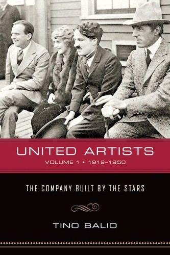 United Artists by Tino Balio