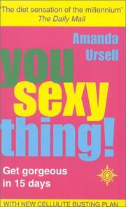 Cover of: You Sexy Thing! by Amanda Ursell