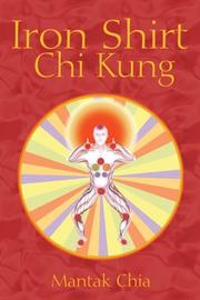 Cover of: Iron Shirt Chi Kung
