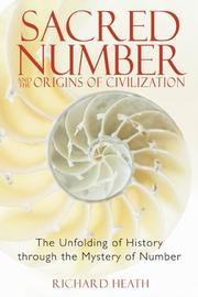 Cover of: Sacred Number and the Origins of Civilization by Richard Heath